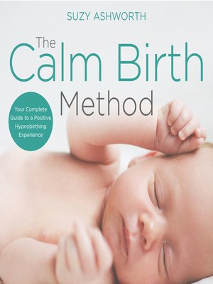 cover image of The Calm Birth Method